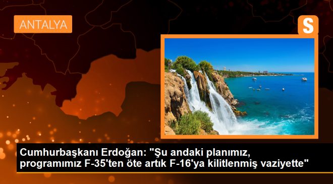 Cumhurbaşkanı Erdoğan: F-16 süreci F-35’ten öte artık F-16’ya kilitlenmiş durumda